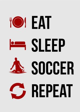 eat sleep soccer repeat