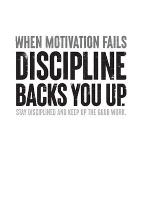 Discipline Backs You Up