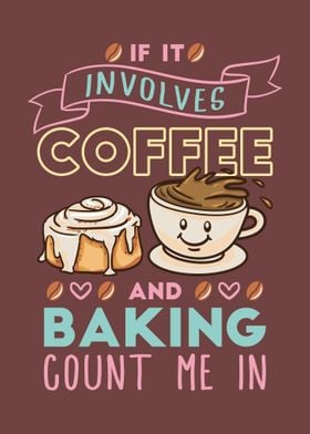 Funny Coffee And Baking