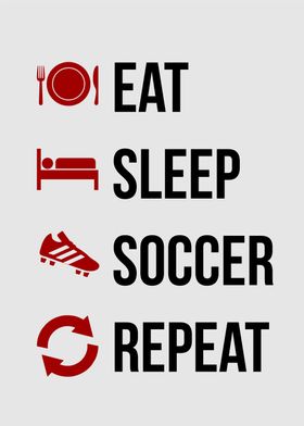 eat sleep soccer repeat