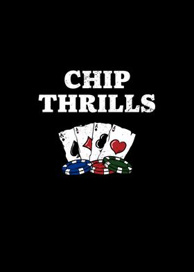 Chip Thrills Gambler Poker