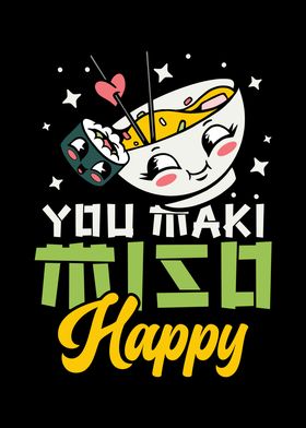 You Maki Miso Happy Ramen