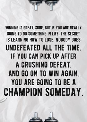 To Be A Champion Someday