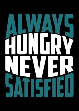 Never Satisfied