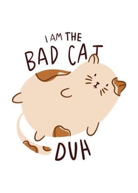 Bad Cat