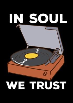 In Soul We Trust