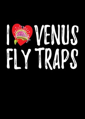 I Love Venus Flytrap