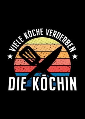 Koeche Verderben Koechin