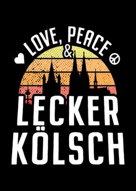 Love Peace Koelsch Koeln