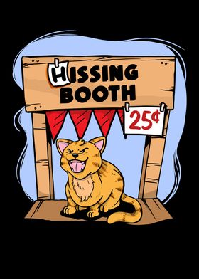 Funny Hissing Booth Kitty