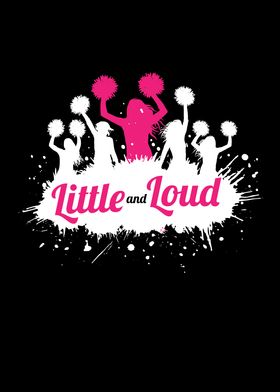 Little And Loud