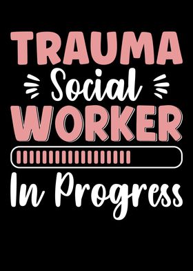 Trauma Social Worker