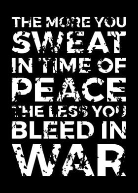 Sweat Peace War