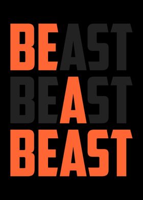 Be A Beast