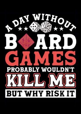 A day without board games