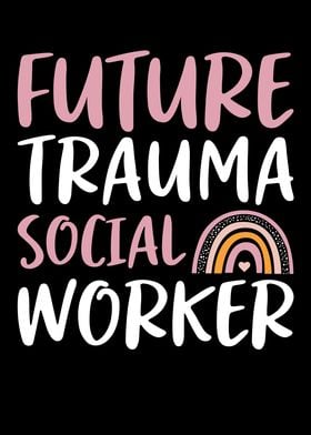 Trauma Social Worker