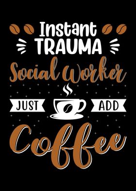 Trauma Social Worker