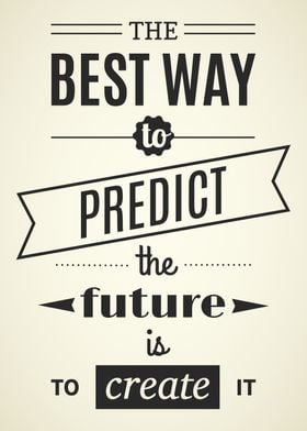 The Best Way to Predict 