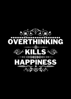 Overthinking Quotes