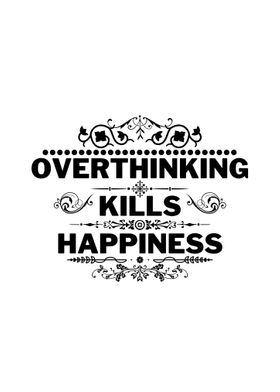 Overthinking Quotes