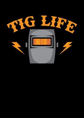 Tig Life