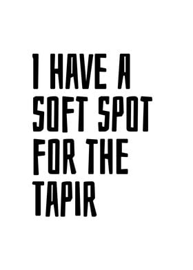 Soft spot for the Tapir