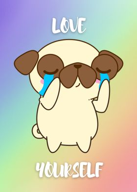 Love Yourself Pug