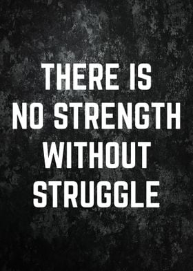 Strength vs Struggle