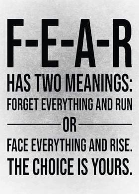 FEAR Has Two Meanings