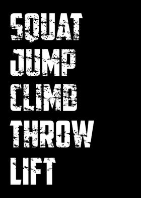 Squat Jump Climb Throw