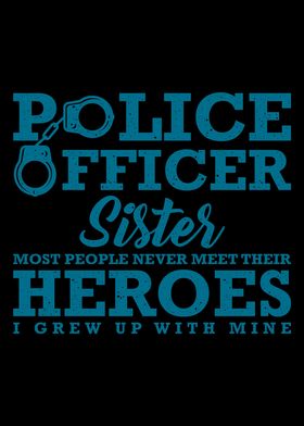 Police Officer Sister