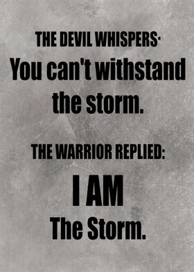 I Am The Storm