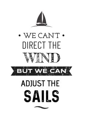 We Cant Direct the Winds