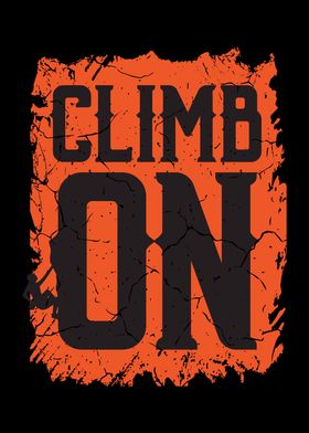 Mountain Quotes Climb On