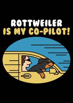 Rottweiler Is My CoPilot