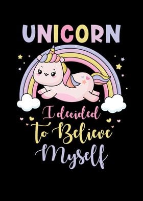 Unicorn Believe in myself