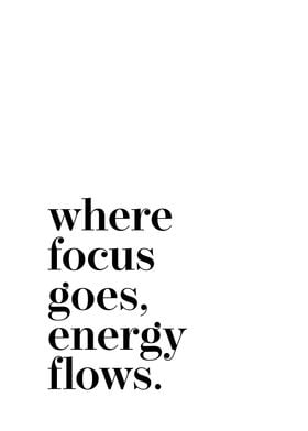 Focus and Energy