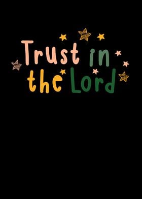 Trust in the Lord Stars
