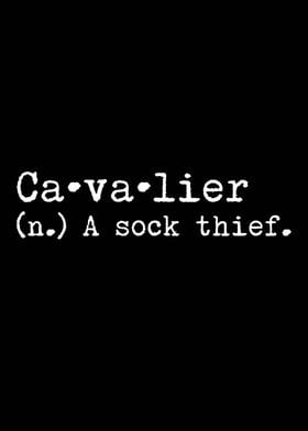 Cavalier A Sock Thief