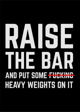 Raise The Bar