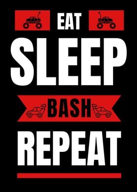 Eat Sleep Bash Repeat RC