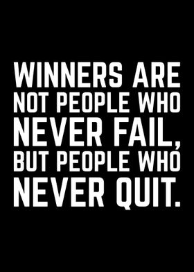 Never Fail or Never Quit