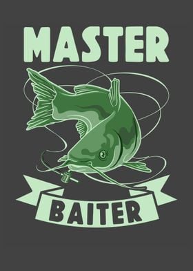 Master Baiter  Wels