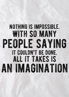 Nothing Is Impossible