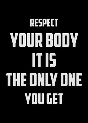 Respect Your Body