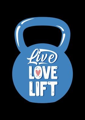 Live Love Lift