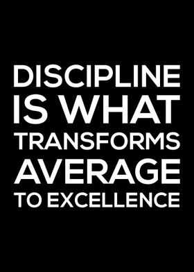 Discipline