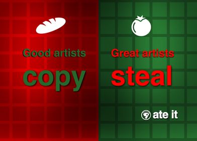 Good artists copy
