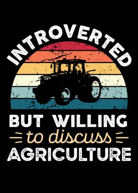 Introverted Agriculture