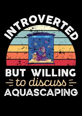 Introverted Aquascaping